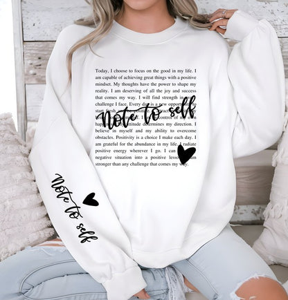 Stacey B's Note to Self Crew Sweatshirt