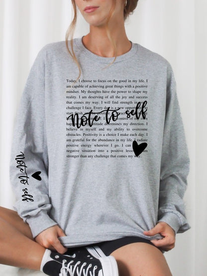 Stacey B's Note to Self Crew Sweatshirt